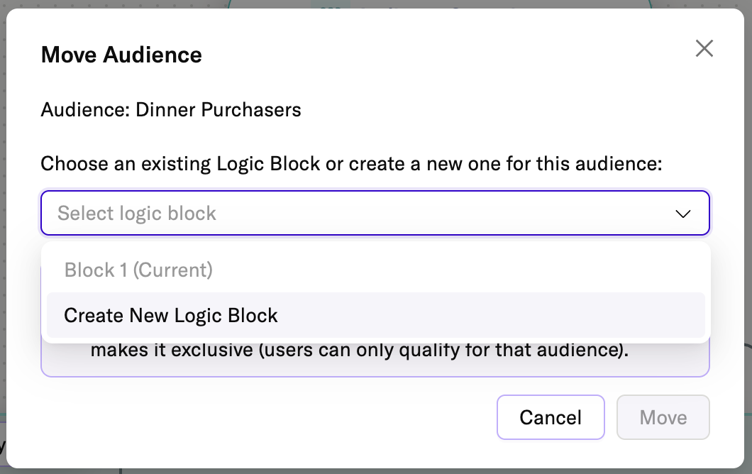 Move Audience dialog showing Create New Logic Block option
